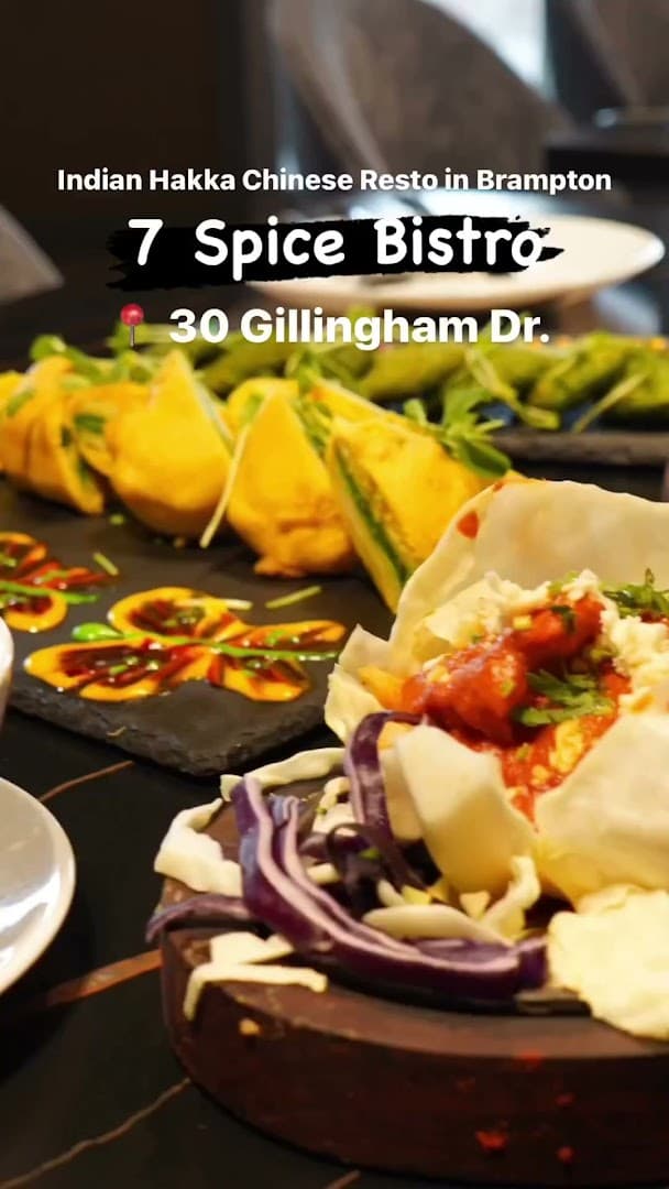 7 Spice Bistro – Authentic Indian Restaurant | Hakka Cuisine | Catering service | Food Truck Catering Brampton 8